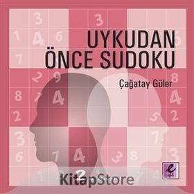 UYKUDAN ÖNCE SUDOKU - ÇAĞATAY GÜLER