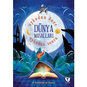 Uykudan Önce Uykudan Sonra - Dünya Masalları - Kolektif