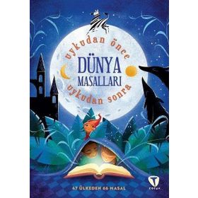 Uykudan Önce Uykudan Sonra - Dünya Masalları - Kolektif