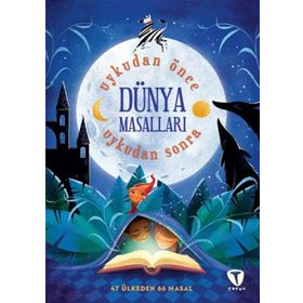 Uykudan Önce Uykudan Sonra - Dünya Masalları - Kolektif