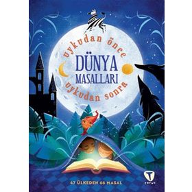 Uykudan Önce Uykudan Sonra - Dünya Masalları - Kolektif