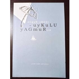 UYKULU YAĞMUR - DOĞAN ERGÜL