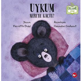Uykum Nereye Kaçtı? - Beyaz Balina Yayınları
