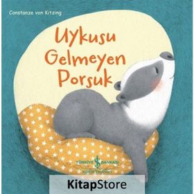 Uykusu Gelmeyen Porsuk - Constanze Von Kitzing