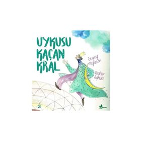Uykusu Kaçan Kral - Zeynep Alpaslan