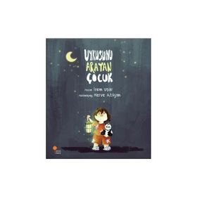 Uykusunu Arayan Çocuk - İrem Uşar