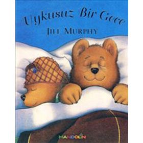 UYKUSUZ BIR GECE - JILL MURPHY