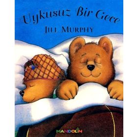 UYKUSUZ BIR GECE - JILL MURPHY