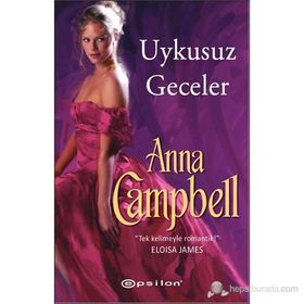 UYKUSUZ GECELER - ANNA CAMPBELL