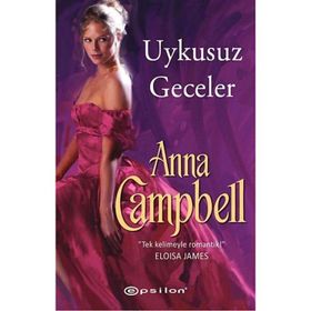 UYKUSUZ GECELER - ANNA CAMPBELL