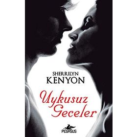 UYKUSUZ GECELER - SHERRILYN KENYON