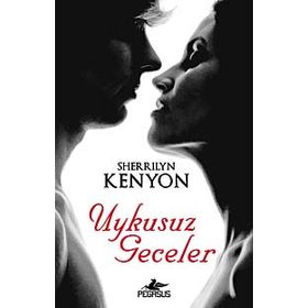 UYKUSUZ GECELER - SHERRILYN KENYON