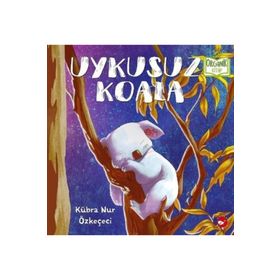 Uykusuz Koala - Kübra Nur Özkeçeci