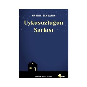 Uykusuzluğun Şarkısı - Marina Benjamin