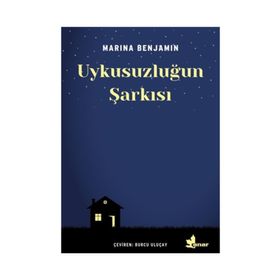 Uykusuzluğun Şarkısı - Marina Benjamin
