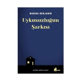 Uykusuzluğun Şarkısı - Marina Benjamin