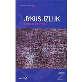 UYKUSUZLUK - HAMDULLAH AYDIN