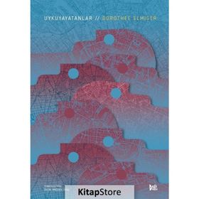Uykuyayatanlar / Dorothee Elmiger