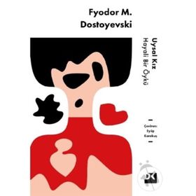 UYSAL KIZ - FYODOR MİHAYLOVİÇ DOSTOYEVSKI (ISBN:9786055205034)