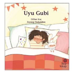 Uyu Gubi - Dilber Koç