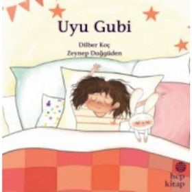 Uyu Gubi - Dilber Koç