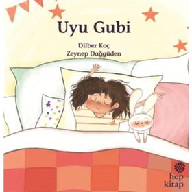 Uyu Gubi - Dilber Koç
