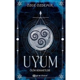 Uyum - Özge Özdemir