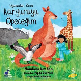 Uyumadan Önce Kanguruyu Öpeceğim - Mandana Dev Sen