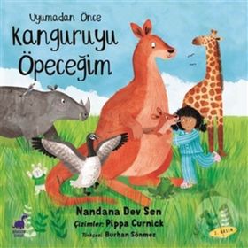 Uyumadan Önce Kanguruyu Öpeceğim - Mandana Dev Sen