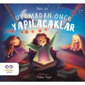 Uyumadan Önce Yapılacaklar-Rabia Işık