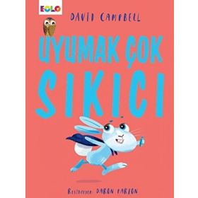 Uyumak Çok Sıkıcı - David Campbell
