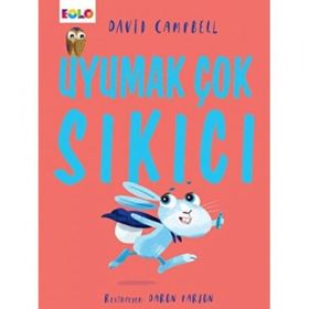 Uyumak Çok Sıkıcı - David Campbell