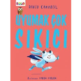 Uyumak Çok Sıkıcı - David Campbell