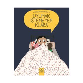 Uyumak İstemeyen Klara - Nadine Brun Cosme