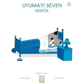 Uyumayı Seven Kedicik / Öğrenen Yavrular - Louison Nielman - 1001 Çiçek Yayınları