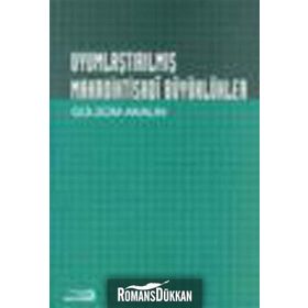 UYUMLAŞTIRILMIŞ MAKROIKTISADI BÜYÜKLÜKLER GÜLSÜM AKALIN - GENEL