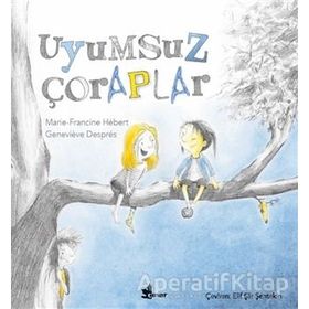 Uyumsuz Çoraplar - Marie-Francine Hebert