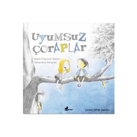 Uyumsuz Çoraplar - Marie-Francine Hebert