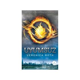 UYUMSUZ - VERONICA ROTH