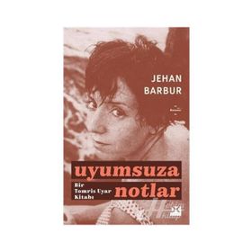 Uyumsuza Notlar - Jehan Barbur
