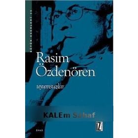 Uyumsuzlar - Rasim Özdenören