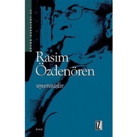 Uyumsuzlar - Rasim Özdenören