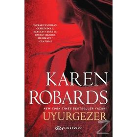 Uyurgezer - Karen Robards