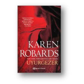 Uyurgezer - Karen Robards