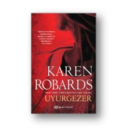 Uyurgezer - Karen Robards