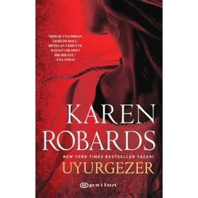 Uyurgezer - Karen Robards