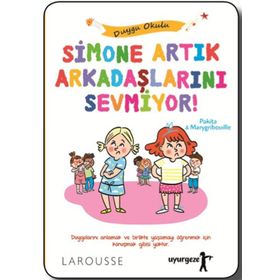 Uyurgezer Yayıncılık Simone Artık Arkadaşlarını Sevmiyor Duygu Okulu