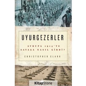 Uyurgezerler - Christopher Clark