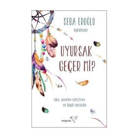 Uyursak Geçer Mi? - Seda Eroğlu