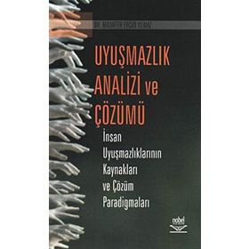UYUŞMAZLIK ANALIZI VE ÇÖZÜMÜ - MUZAFFER ERCAN YILMAZ